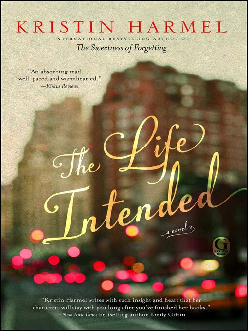 Title details for The Life Intended by Kristin Harmel - Available